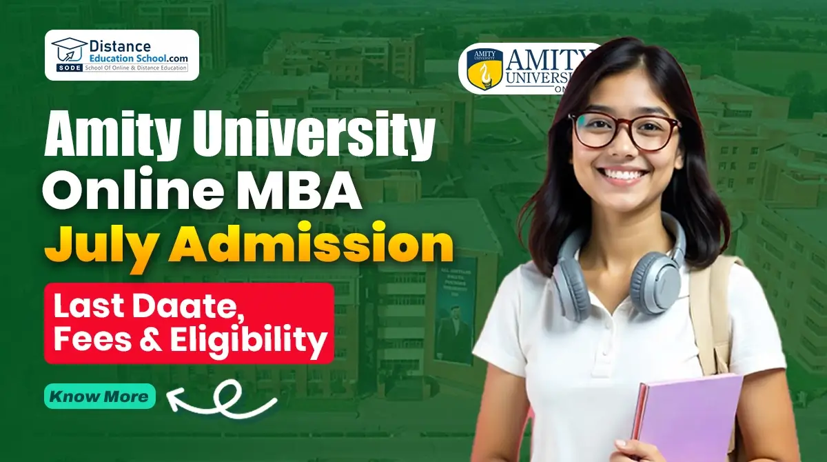  Call for Applications - Online Degree Programs at Amity University for July 2025 intake